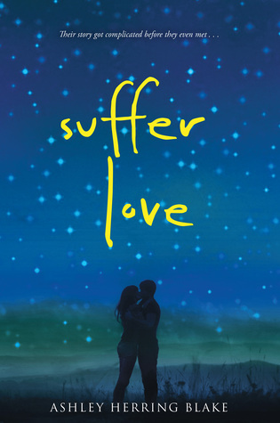 Suffer Love (Ashley Herring Blake)